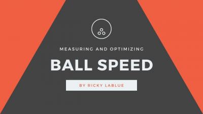 Ball Speed: Measuring and Optimizing Your Bowling Ball's Speed