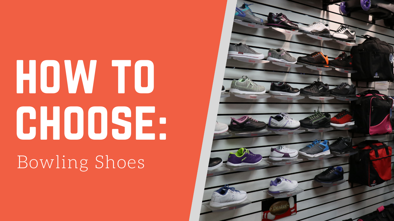 How to Choose: Bowling Shoes | Bowling 